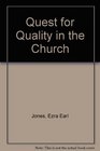 Quest for Quality in the Church  A New Paradigm
