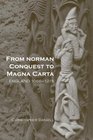 From Norman Conquest to Magna Carta England 10661215