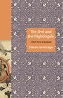 The Owl and the Nightingale A New Verse Translation