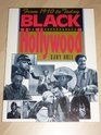 Black Hollywood From 1970 to Today