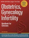 Obstetrics Gynecology and Infertility  Handbook for Clinicians