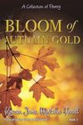 Bloom of Autumn Gold