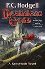 Deathless Gods (7) (Kencyrath)