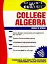 Schaum's Outline of Theory and Problems of College Algebra (Schaum's Outlines)