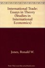 International Trade Essays in Theory