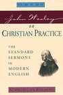 John Wesley on Christian Practice The Standard Sermons in Modern English 3453