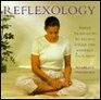 Reflexology Simple techniques to relieve stress and enhance your mind