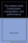 The meteor book Construction manipulation and performance