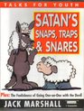 Satan's Snaps Traps  Snares