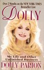 Dolly My Life and Other Unfinished Business