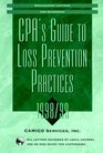 Cpa's Guide to Loss Prevention Practices 1998/99 Engagement Letters and Guidebook