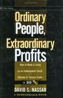 Ordinary People Extraordinary Profits  How To Make a Living as an Independent Stock Trader
