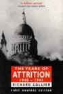 The Years of Attrition 19401941