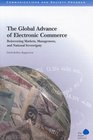 The Global Advance of Electronic Commerce Reinventing Markets Management and National Sovereignty