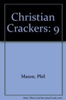 Christian Crackers 9