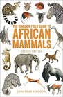 Field Guide to African Mammals