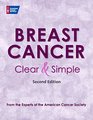 Breast Cancer Clear  Simple All Your Questions Answered