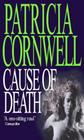 Cause of Death (Kay Scarpetta, Bk 7) (Audio Cassette)