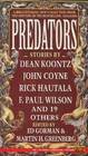 Predators/Stories by John Coyne, Rick Hautala, Dean R. Koontz, F. Paul Wilson and 19 Others