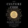 The Culture Code The Secrets of Highly Successful Groups