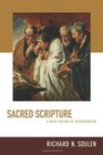 Sacred Scripture A Short History of Interpretation