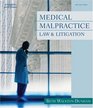 Medical Malpractice Law and Litigation