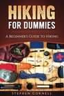 Hiking for Dummies A Beginner's Guide to Hiking