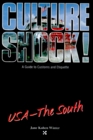 Culture Shock UsaThe South
