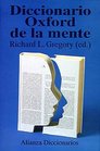 Diccionario Oxford de la mente/ Oxford Dictionary of the Art