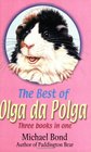 The Best of Olga Da Polga The Tales of Olga Da Polga Olga Meets Her Match Olga Carries on Three Books in One