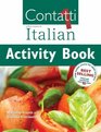 Contatti 1 A First Course in Italian Activity Book