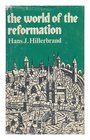 World of the Reformation