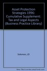 Asset Protection Strategies Tax and Legal Aspects 1996