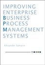 Improving business process management systems