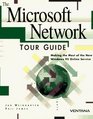 The Microsoft Newtork Tour Guide Making the Most of the New Windows 95 Online Service