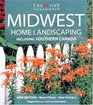 Midwest Home Landscaping Including Southern Canada