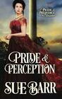 Pride  Perception a Pride  Prejudice variation