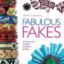 Fabulous Fakes A Passion for Vintage Costume Jewelry