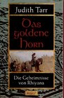 Das goldene Horn Die Geheimnisse von Rhiyana 2