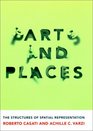Parts and Places The Structures of Spatial Representation