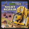 Dinotrux Night Repair