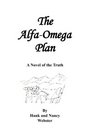 The AlfaOmega Plan