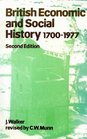 British Economic and Social History 17001977
