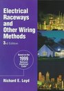 Electrical Raceways and Other Wiring Methods Based on the 1999 National Electrical Code