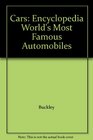 Cars Encyclopedia World's Most Famous Automobiles