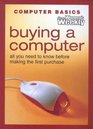 Buying a Computer All You Need to Know Before Making the First Purchase