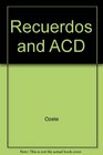 Recuerdos Intermediate Spanish2001 publication