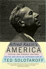 Alfred Kazin's America Critical and Personal Writings