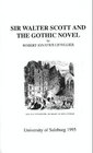 Sir Walter Scott and the Gothic Novel