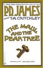 The Maul and the Pear Tree The Ratcliffe Highway Murders 1811
